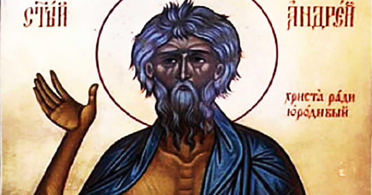 Свети Андреј, Христа ради јуродиви